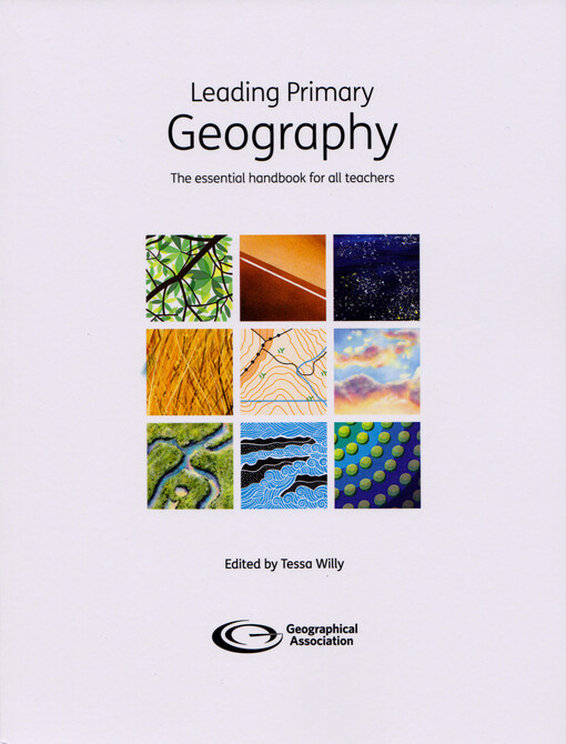 Leading primary geography : the essential handbook for all teachers