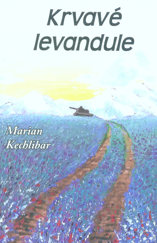 Krvavé levandule