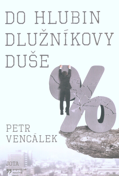 Do hlubin dlužníkovy duše