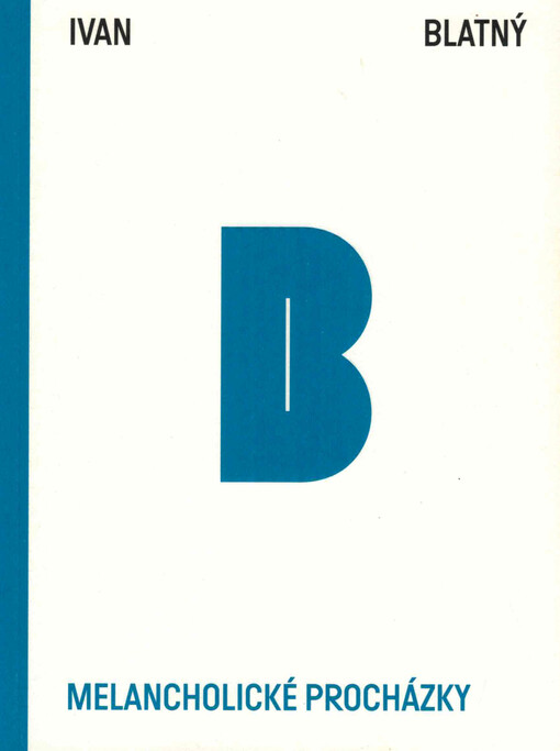 Melancholické procházky