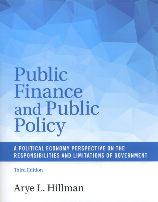 Public finance and public policy : a political economy perspective on the responsibilities and limitations of government