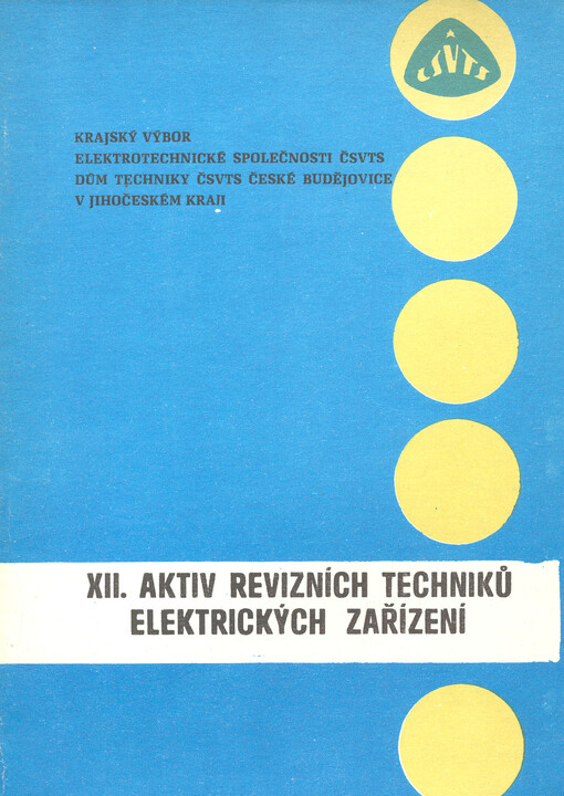 XIII. aktiv revizních techniků elektrických zařízení