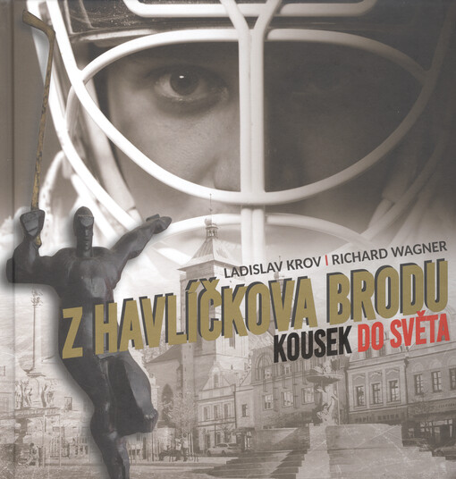 Z Havlíčkova Brodu kousek do světa