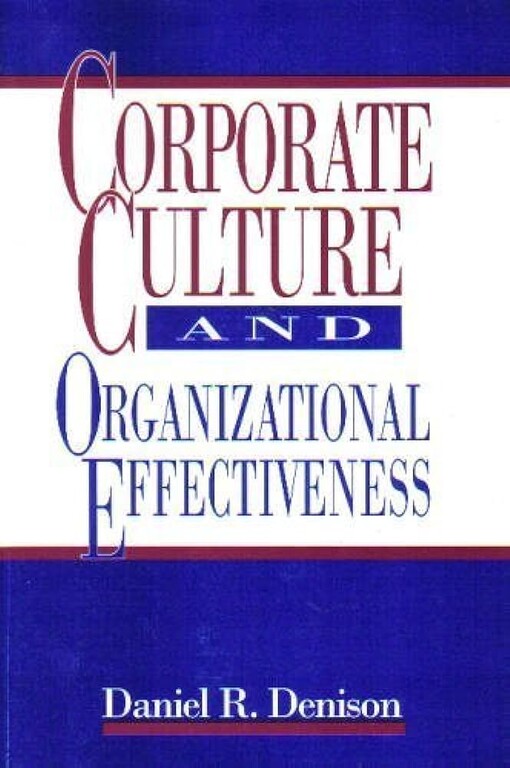 Corporate culture and organizational effectiveness