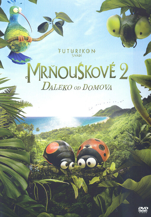 Mrňouskové. 2, Daleko od domova