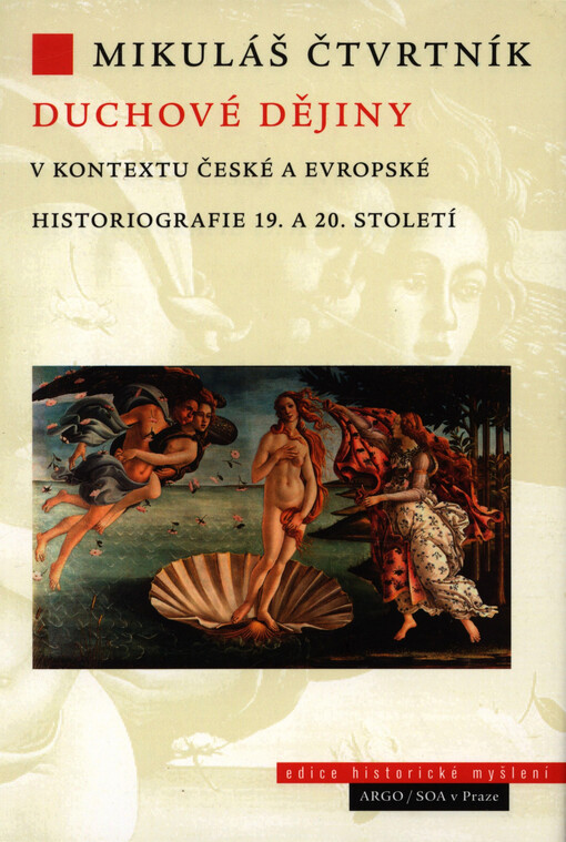 Duchové dějiny: v kontextu české a evropské historiografie 19. a 20. století