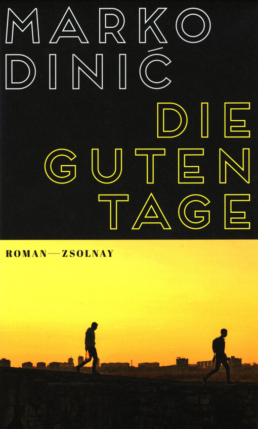Die guten Tage : Roman