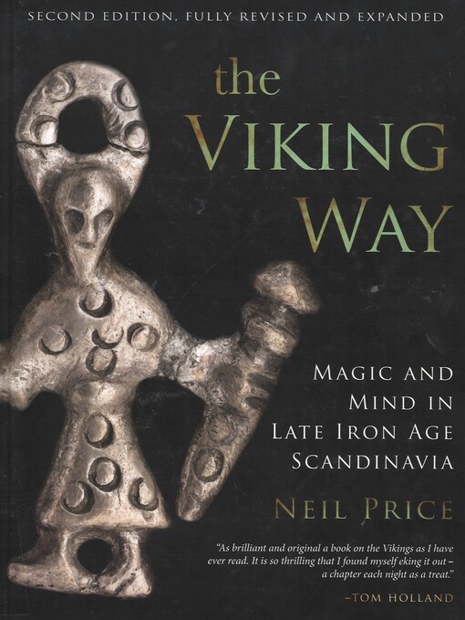 The Viking Way : Magic and Mind in Late Iron Age Scandinavia