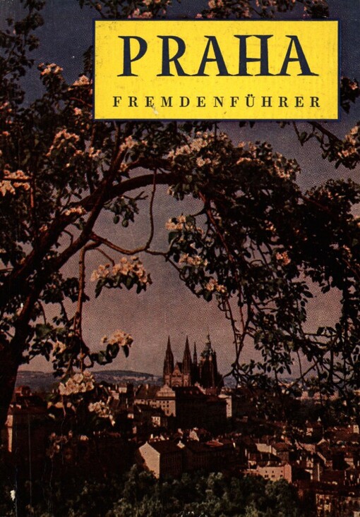 Praha: Fremdenführer