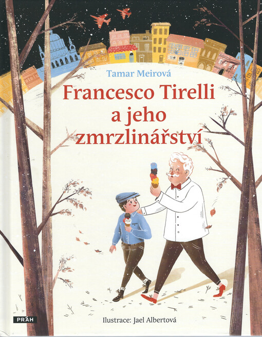 Francesco Tirelli a jeho zmrzlinářství