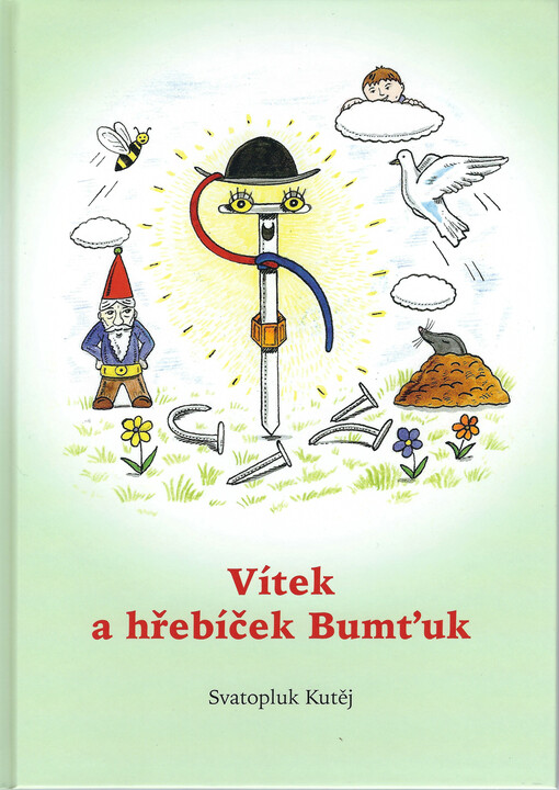 Vítek a hřebíček Bumťuk