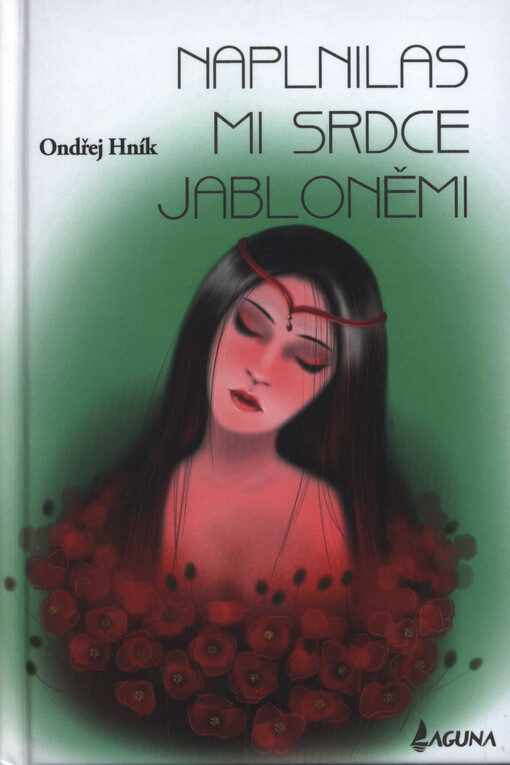 Naplnilas mi srdce jabloněmi