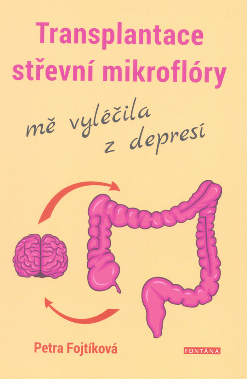 Transplantace střevní mikroflóry mě vyléčila z depresí
