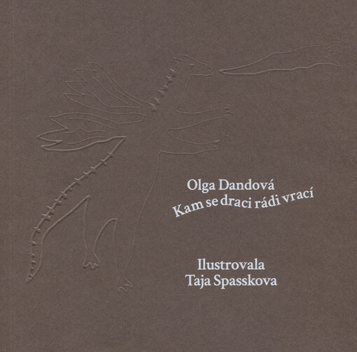 Kam se draci rádi vrací