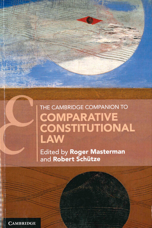 The Cambridge companion to comparative constitutional law