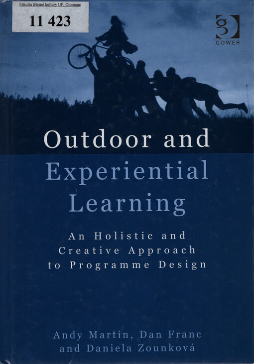 Outdoor and experiential learning : an holistic and creative approach to programme design