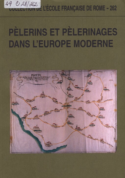 Pelerins et pelerinages dans l'Europe moderne