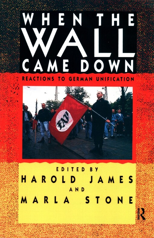 When the Wall Came Down :Reactions to German Unification