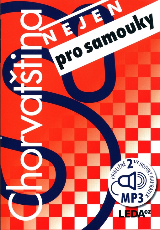 Chorvatština nejen pro samouky : klíč, slovník