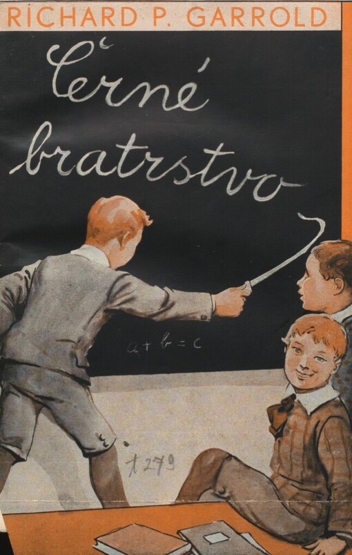 Černé bratrstvo: Příběhy tří hochů a jejich sester doma i ve škole