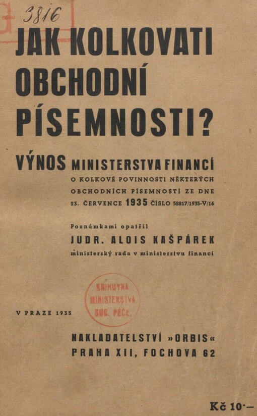 Výnos ministerstva financí se dne 23. července 1935 číslo 52817/1935-V/16 o kolkové povinnosti některých obchodních písemností