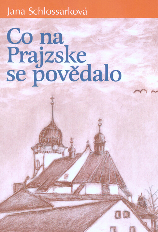 Co na Prajzske se povědalo