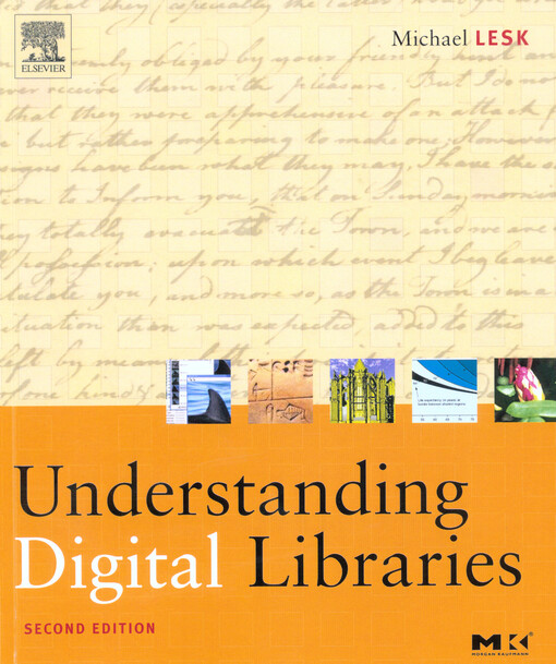 Understanding digital libraries
