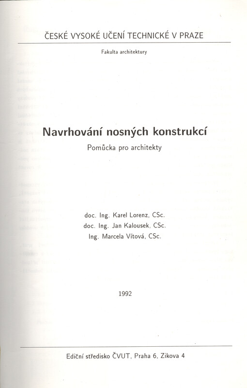 Navrhování nosných konstrukcí : pomůcka pro architekty