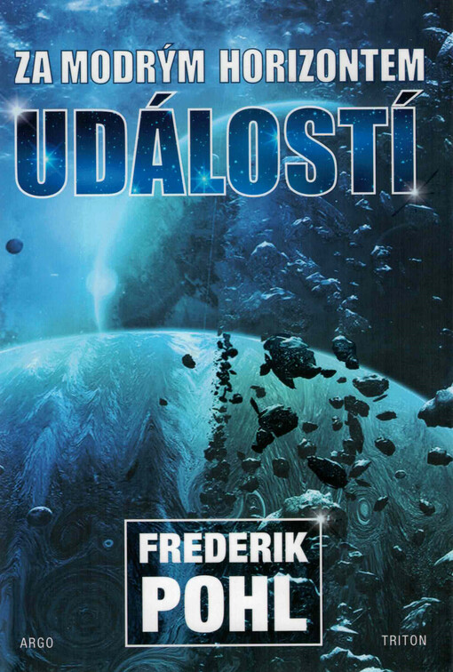 Za modrým horizontem událostí