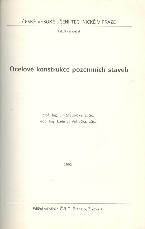 Ocelové konstrukce pozemních staveb : určeno pro stud. fak. stavební