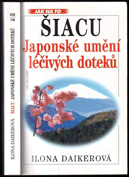 Šiacu: japonské umění léčivých doteků