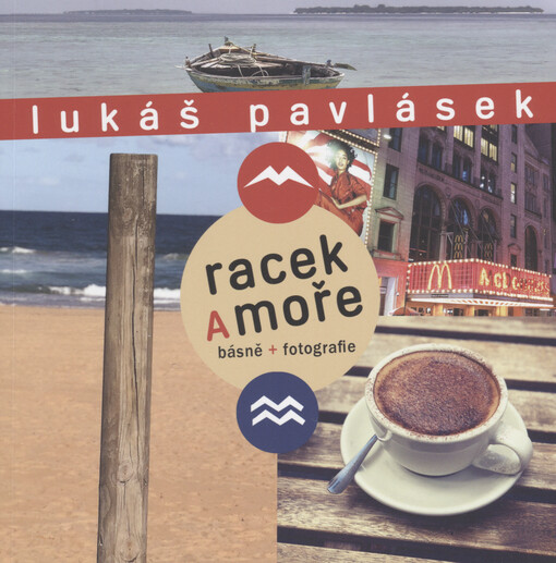 Racek a moře: básně + fotografie