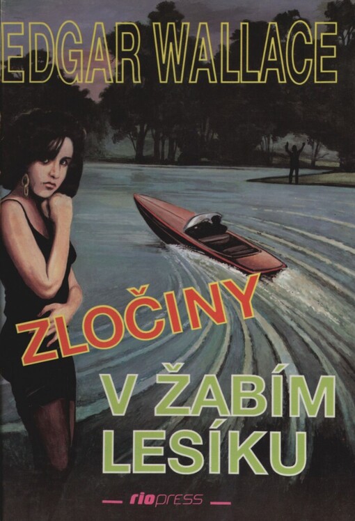 Zločiny v Žabím lesíku: detektivní příběh