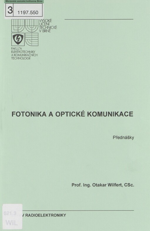 Fotonika a optické komunikace: [přednásky]