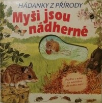 Myši jsou nádherné