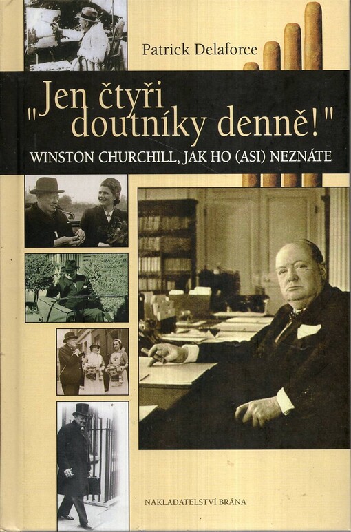 Jen čtyři doutníky denně!