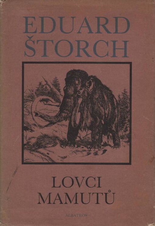 Lovci mamutů :román z pravěku