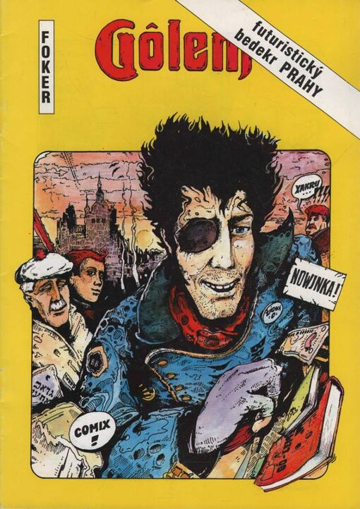 Golem : [obr.] futuristický bedekr Prahy