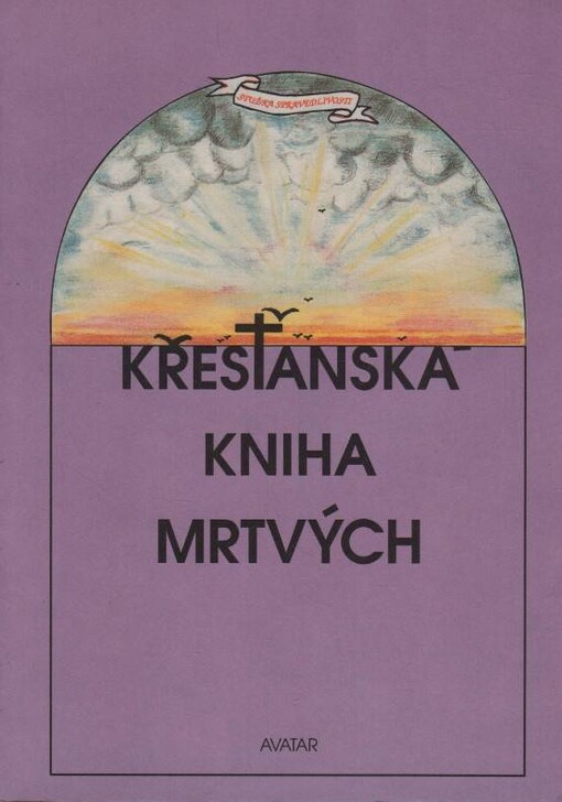 Stužka spravedlivosti, aneb, Křesťanská kniha mrtvých, pocházející z Etiopie