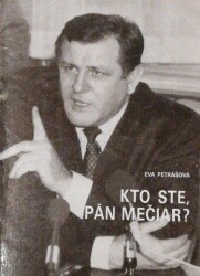 Kto ste pán Mečiar?