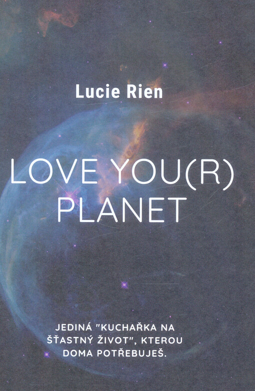 Love you(r) planet : jediná 