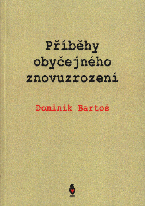 Příběhy obyčejného znovuzrození