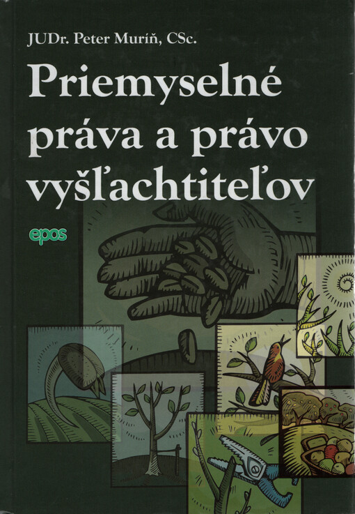 Priemyselné práva a právo vyšľachtiteľov