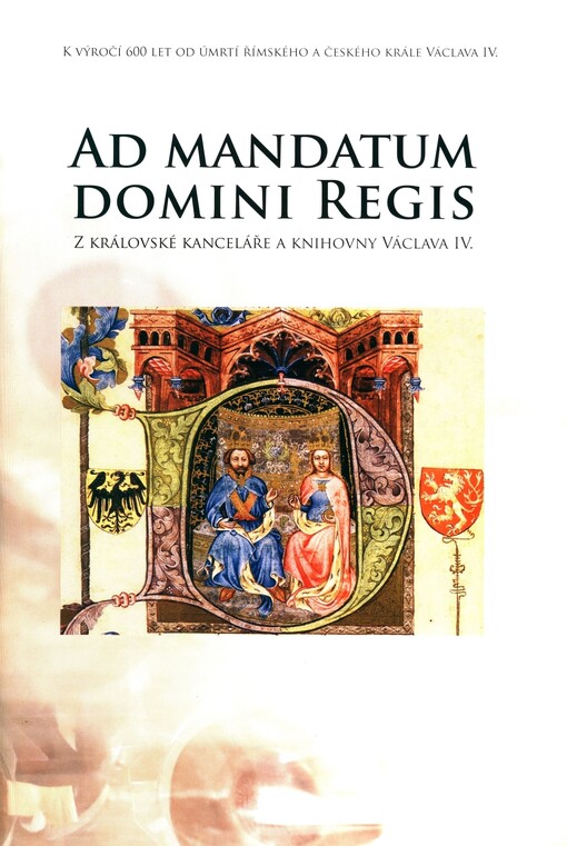 Ad mandatum domini Regis