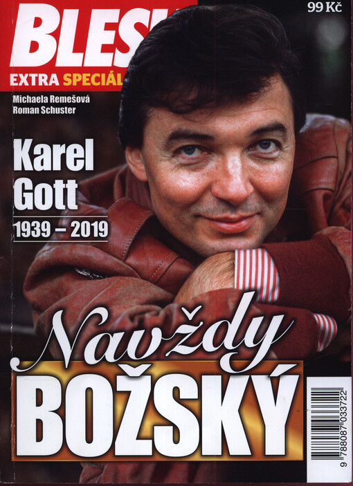 Navždy božský : Karel Gott 1939-2019