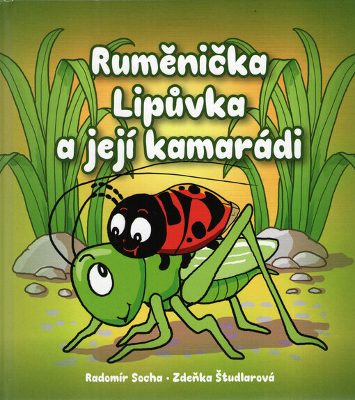 Ruměnička Lipůvka a její kamarádi