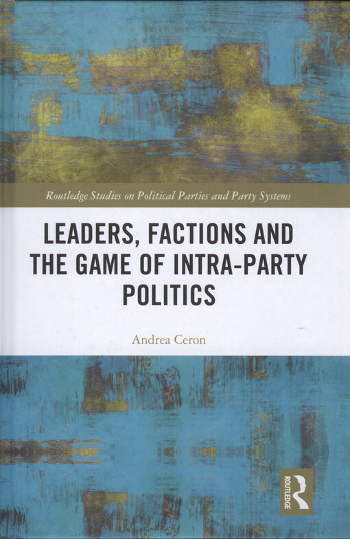 Leaders, factions and the game of intra-party politics