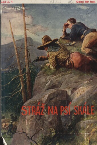 Stráž na Psí skále, Autorisované vydání