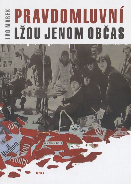 Pravdomluvní lžou jenom občas