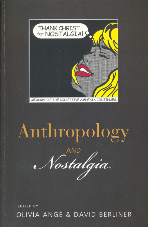 Anthropology and nostalgia